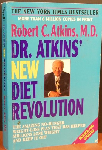 Dr. Atkins' New Diet Revolution (9780380803682) by Atkins, Robert C.