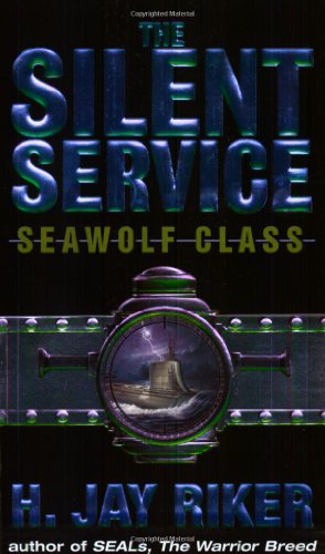 Beispielbild fr The Silent Service: Seawolf Class zum Verkauf von Better World Books