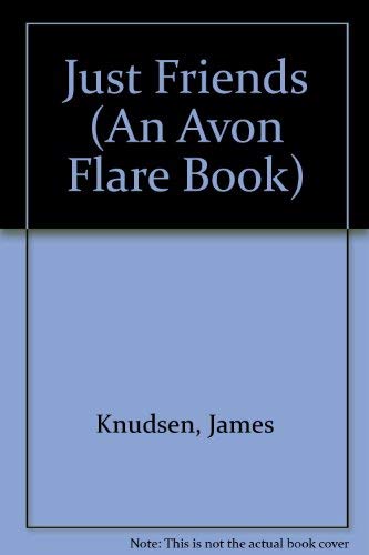 9780380804818: Just Friends (An Avon Flare Book)