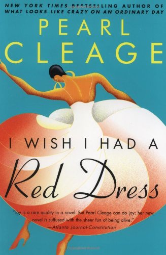 9780380804887: I Wish I Had a Red Dress: A Novel