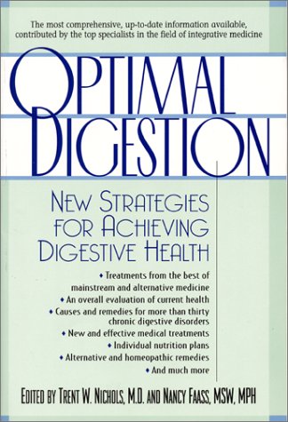 Beispielbild fr Optimal Digestion : New Strategies for Achieving Digestive Health zum Verkauf von SecondSale