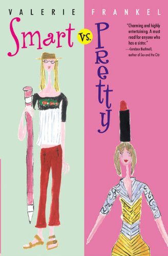 Beispielbild fr Smart Vs. Pretty zum Verkauf von Redux Books