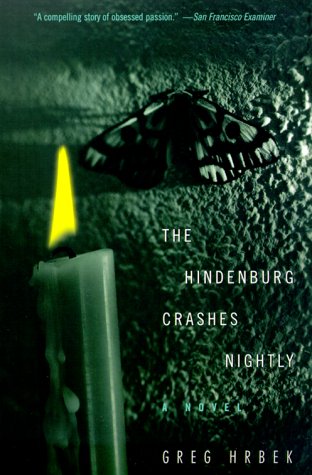 9780380805433: The Hindenburg Crashes Nightly