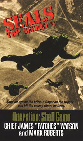 Beispielbild fr Seals Top Secret 4: Operation - Shell Game zum Verkauf von Half Price Books Inc.