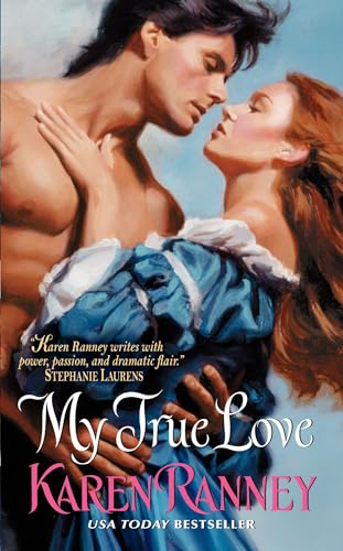 My True Love (Loved, Book 2) (9780380805914) by Ranney, Karen