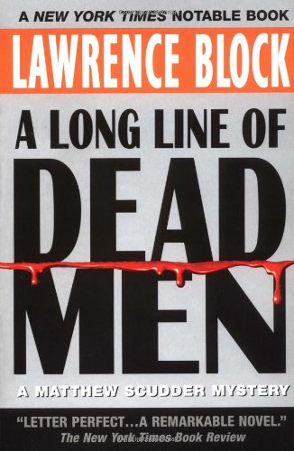 9780380806041: A Long Line of Dead Men: A Matthew Scudder Mystery (Matthew Scudder Mysteries)
