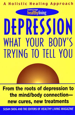 9780380806492: Depression: What Your Body's Trying to Tell You