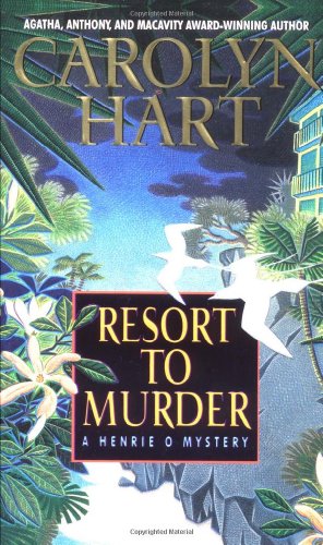 Beispielbild fr Resort to Murder: A Henrie O Mystery (Henrie O, 6) zum Verkauf von SecondSale