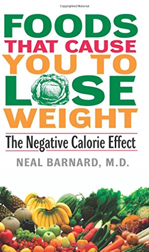 Imagen de archivo de Foods That Cause You to Lose Weight:: The Negative Calorie Effect a la venta por Dream Books Co.