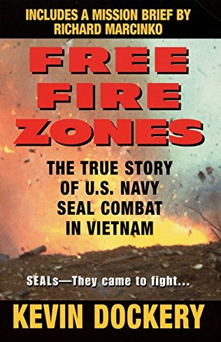 9780380808267: Free Fire Zones: The True Story of U.S. Navy Seal Combat in Vietnam