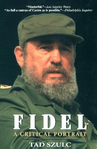 Beispielbild fr Fidel: : A Critical Portrait zum Verkauf von Better World Books