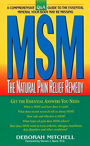 MSM: The Natural Pain Relief Remedy (9780380808991) by Mitchell, Deborah