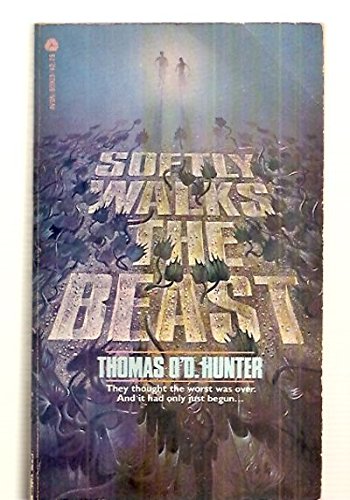 Imagen de archivo de Softly Walks the Beast a la venta por Better World Books: West