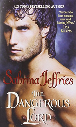 The Dangerous Lord (Lord Trilogy, Book 3) (9780380809271) by Jeffries, Sabrina