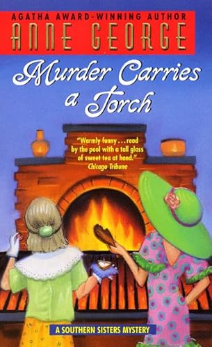 Stock image for Murder Carries a Torch (A Southern Sisters Mystery) for sale by Gulf Coast Books