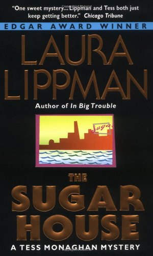 Stock image for The Sugar House: A Tess Monaghan Mystery for sale by Gulf Coast Books