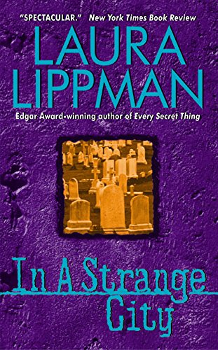 Stock image for In a Strange City (Tess Monaghan Mysteries) for sale by R Bookmark
