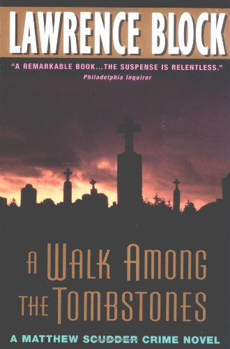 Stock image for A Walk among the Tombstones for sale by Better World Books