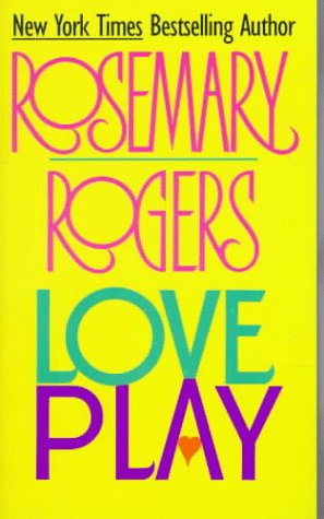 9780380811908: Love Play: A Novel