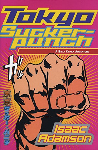 9780380812912: Tokyo Suckerpunch : A Billy Chaka Adventure