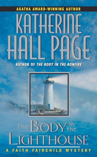 Stock image for The Body in the Lighthouse: A Faith Fairchild Mystery (Faith Fairchild Mysteries) for sale by SecondSale