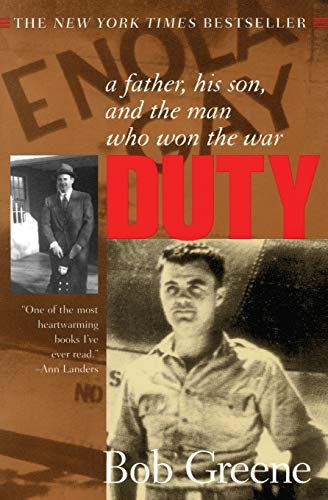 Stock image for Duty: A Father, His Son, and the Man Who Won the War for sale by SecondSale