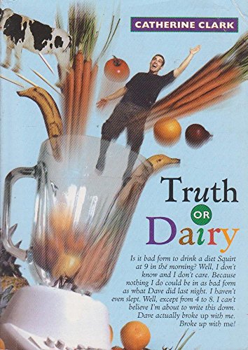 Beispielbild fr Truth or Dairy zum Verkauf von Better World Books