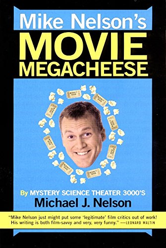 Beispielbild fr Mike Nelson's Movie Megacheese zum Verkauf von Better World Books