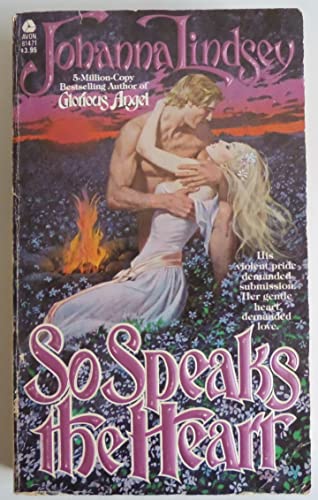 Imagen de archivo de So Speaks the Heart (Avon Historical Romance) a la venta por Orion Tech