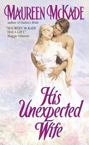 Stock image for His Unexpected Wife for sale by ThriftBooks-Atlanta