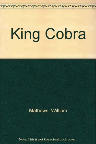 Imagen de archivo de King Cobra a la venta por Montclair Book Center