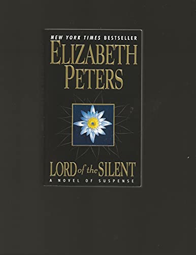 Beispielbild fr Lord of the Silent (Amelia Peabody, Book 13) zum Verkauf von Your Online Bookstore