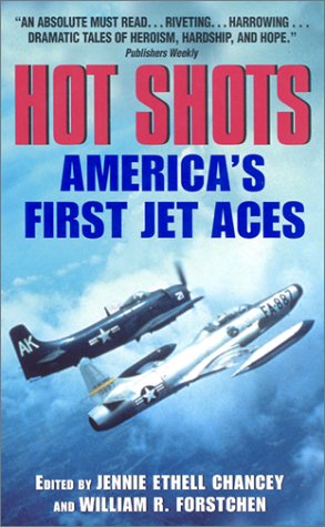 Stock image for Hot Shots : America's First Jet Aces for sale by Better World Books