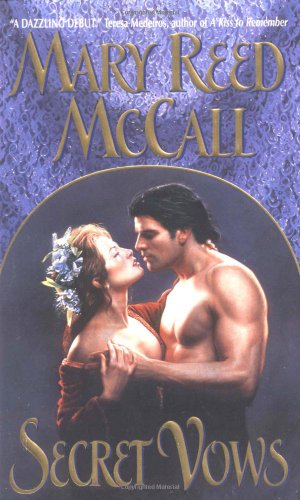 Secret Vows (Avon Historical Romance) - Reed Mccall, Mary
