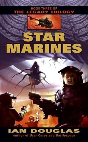9780380818266: Star Marines: Book Three of the Legacy Trilogy