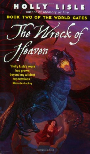 Beispielbild fr THE WRECK OF HEAVEN (Book Two of The world Gates) zum Verkauf von Columbia Books, ABAA/ILAB, MWABA