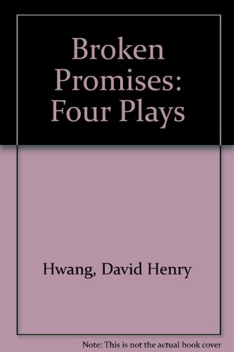 Beispielbild fr Broken Promises: Four Plays zum Verkauf von Wonder Book