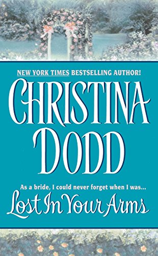9780380819638: Lost in Your Arms: Governess Brides #6