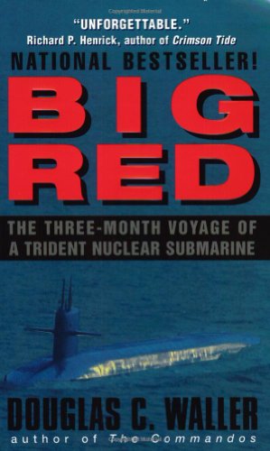 9780380820788: Big Red: The Three-Month Voyage of a Trident Nuclear Submarine