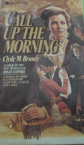 Stock image for Call Up the Morning for sale by BooksRun