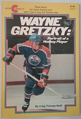 Imagen de archivo de Wayne Gretzky : Portrait of a Hockey Player a la venta por Better World Books Ltd