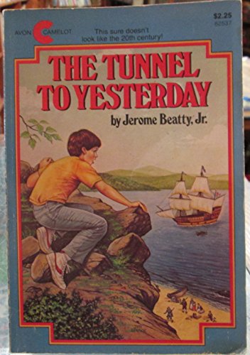 Stock image for The Tunnel to Yesterday for sale by ThriftBooks-Dallas