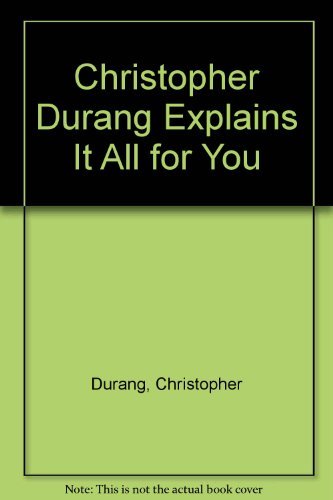 Imagen de archivo de Christopher Durang Explains It All for You: Six Plays a la venta por 2Vbooks