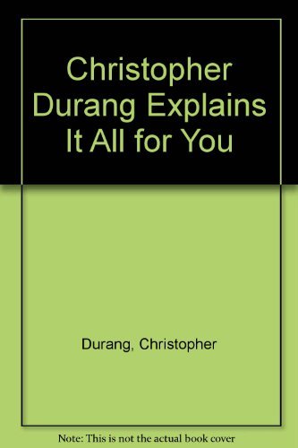 9780380826360: Christopher Durang Explains It All for You