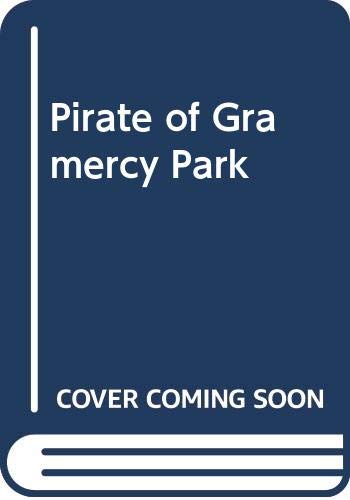 9780380830145: Pirate of Gramercy Park