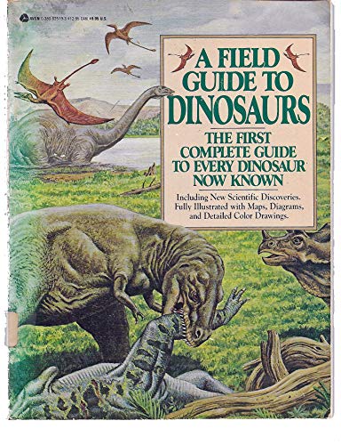 Beispielbild fr A Field Guide to Dinosaurs zum Verkauf von ThriftBooks-Dallas