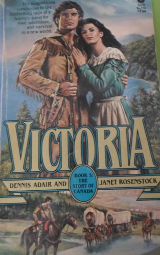 Stock image for Victoria (The Story of Canada, No. 5) for sale by HPB-Diamond
