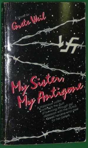 Imagen de archivo de My Sister, My Antigone a la venta por ThriftBooks-Atlanta