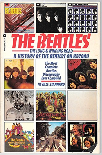 Beatles: The Long and Winding Road : A History of the Beatles on Record (9780380857043) by Stannard, Neville