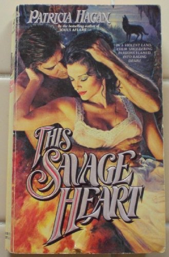 Beispielbild fr This Savage Heart zum Verkauf von BookHolders